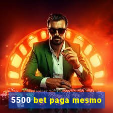 5500 bet paga mesmo